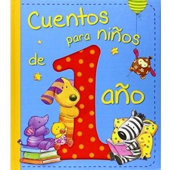 Cuentos para niños de 1 año - Varios autores