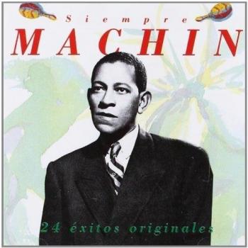 Machin Siempre, 24 Exitos