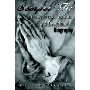 Semper Fi: Biografía Devocional de los Salmos de Robert Alexander en Tapa Blanda