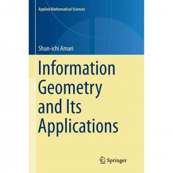 Information Geometry and Its Applications