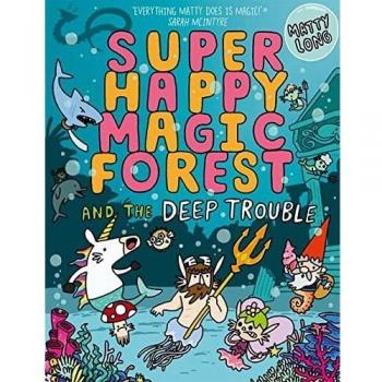 Libro Super Feliz Bosque Mágico y el Gran Problema