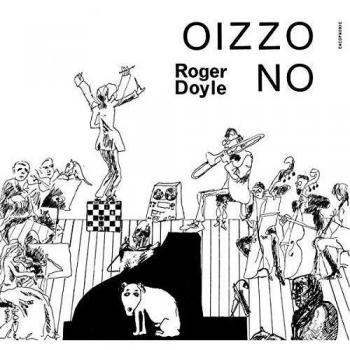Vinilo LP Oizzo No - Roger Doyle 24CACKLP Cacophonic 2018 Danza y Electrónica UK