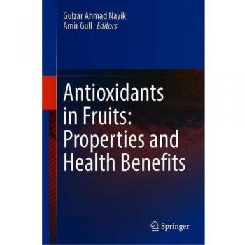 Antioxidants in Fruits: Properties and Health Benefits
