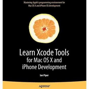 Learn Xcode Tools for Mac OS X and iPhone Development