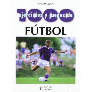 1000 ejercicios y juegos de fútbol