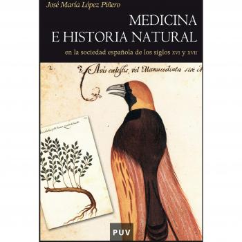 Medicina e historia natural: en la sociedad española de los siglos XVI y XVII: 37