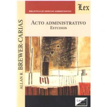 Acto Administrativo. Estudios