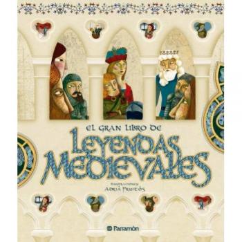 EL GRAN LIBRO DE LEYENDAS MEDIEVALES