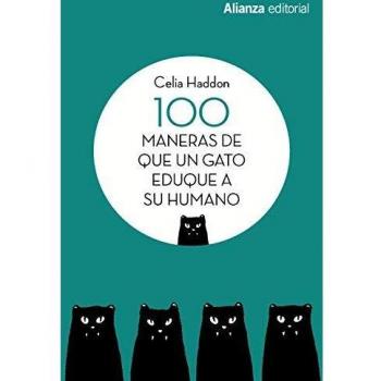 100 maneras de que un gato eduque a su humano