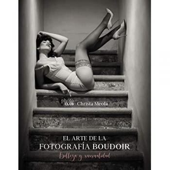 El arte de la fotografía Boudoir: Belleza y sensualidad