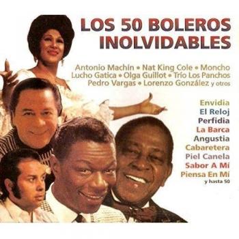Los 50 Boleros Inolvidables