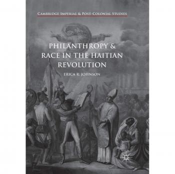 Philanthropy and Race in the Haitian Revolution