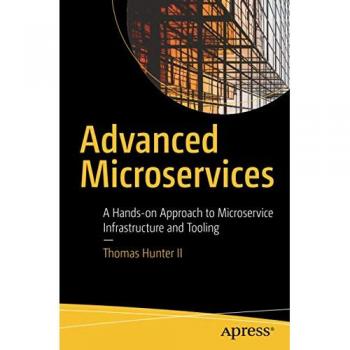 Microservicios Avanzados: Enfoque Práctico para Infraestructura y Herramientas de Microservicios