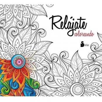 RELÁJATE COLOREANDO - Vv.aa