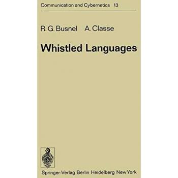 Lenguajes Silbados: Comunicación y Cibernética, Volumen 13