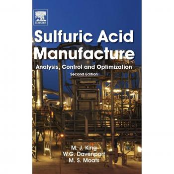 Sulfuric Acid Production: Analysis, Control, and Optimization Guide