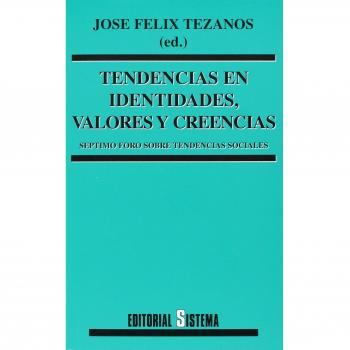 Tendencias en identidades, valores y creencias - septimo foro tendenci - Foro Sobre Tendencias Sociales