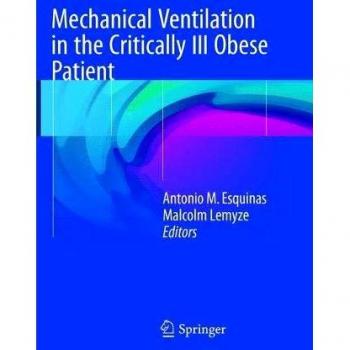Mechanical Ventilation in the Critically Ill Obese Patient