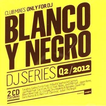 blanco y negro dj series q2 2012