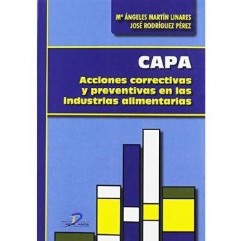 CAPA. ACCIONES CORRECTIVAS Y PREVENTIVAS EN LAS INDUSTRIAS ALIMENTARIAS