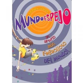 Mundoespejo - el desafio mas embrolloso del mundo