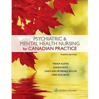 Canadian Psychiatric & Mental Health Nursing: Fourth Edition with Access