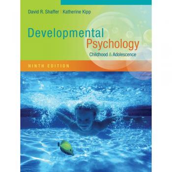 Developmental Psychology : Childhood and Adolescence