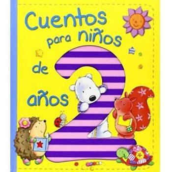 Cuentos para niños de 2 años - Varios autores