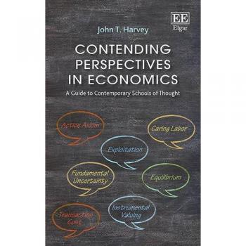 Contending Perspectives in Economics: A Guide to Contemporary Schools of Thought