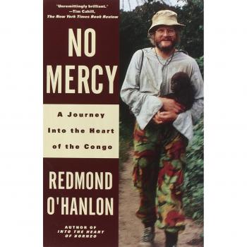 No Mercy: A Journey into the Heart of the Congo