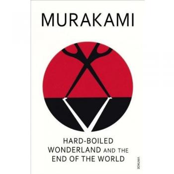 Hard-Boiled Wonderland And The End Of The World