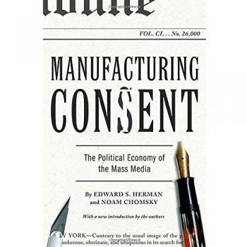 Manufacturing Consent: The Political Economy of the Mass Media by Edward S. Herman - Academic Book