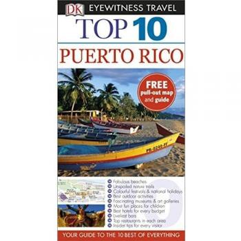 Guía de Viaje DK Top 10 Puerto Rico: Guía de Bolsillo 2015