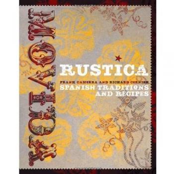 MoVida Rustica: Spanish Traditions and Recipes