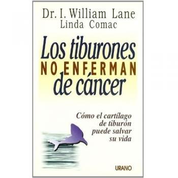 Los tiburones no enferman de cáncer