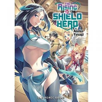 Rising of the Shield Hero Volume 10: Light Novel, The