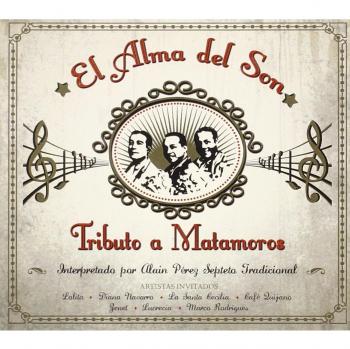 El Alma Del Son Tributo A Matamoros 2 Cd