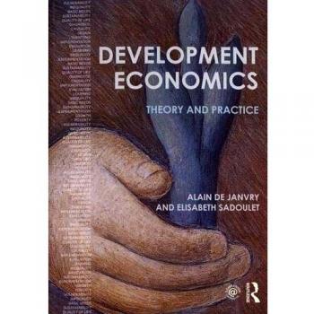 Development Economics: Theory and practice