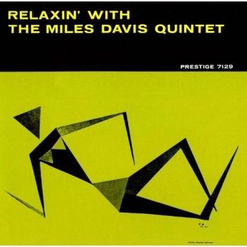 Relaxin with the Miles Davis Quartet