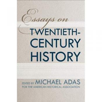 Essays on Twentieth-Century History