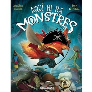 Aquí Hi Ha Monstres - Jonathan Emmett Poly Bernatene