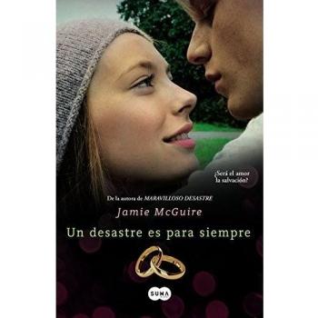 Un desastre es para siempre beautiful 3 sin asignar