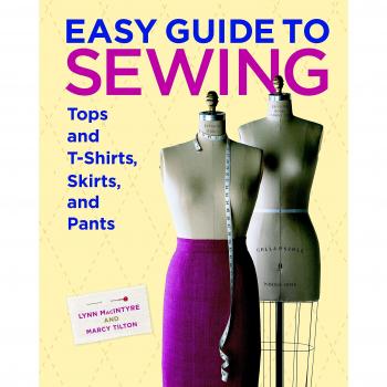 Taunton Press Easy Guide to Sewing Tops and T-Shirts, Skirts, and Pants