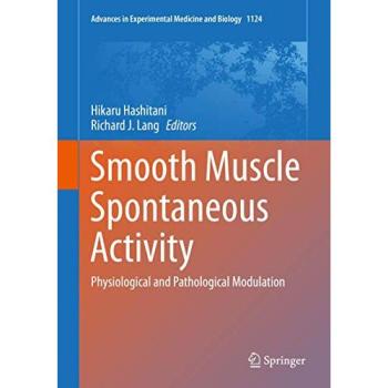 Smooth Muscle Spontaneous Activity: Physiological and Pathological Modulation