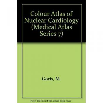 Colour Atlas of Nuclear Cardiology