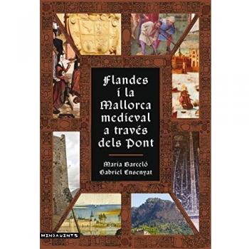 Flandes i la Mallorca medieval a través dels Pont.