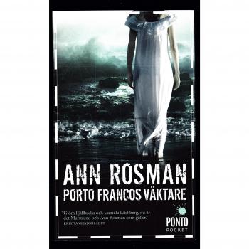 Porto Francos väktare: 3