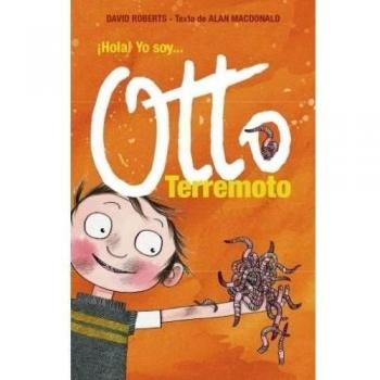 ¡Hola! Yo soy... Otto Terremoto
