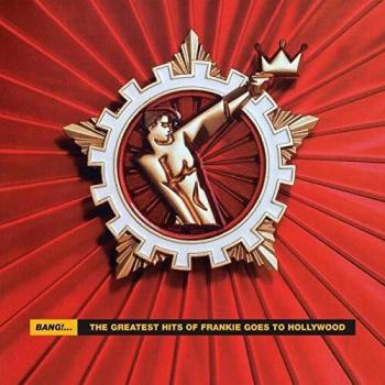 Vinilo 2LP Bang! Lo Mejor de Frankie Goes To Hollywood