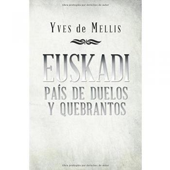 Euskadi país de duelos y quebrantos